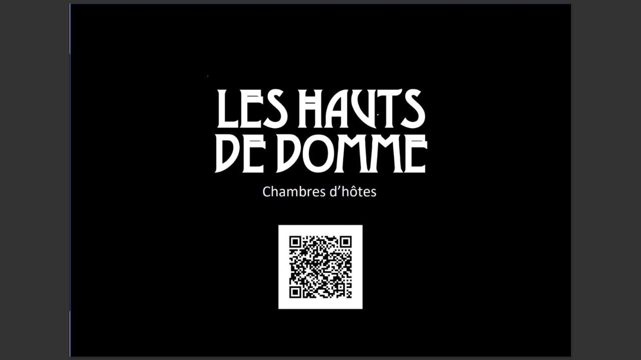 Les Hauts De Domme - Chambres D'Hotes Екстериор снимка